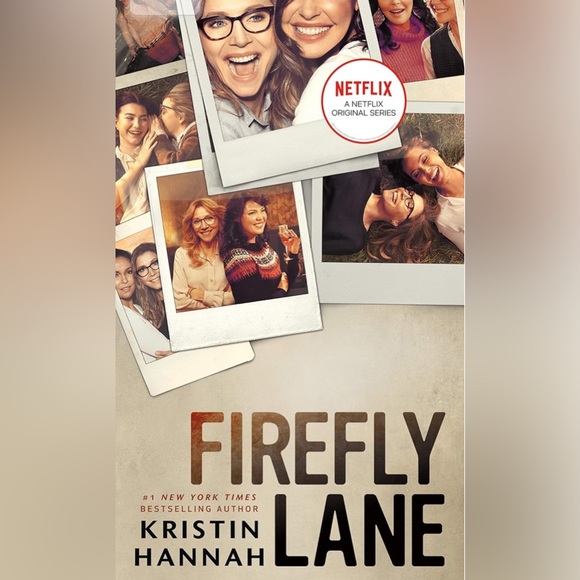 Kristin Hannah, Firefly Lane: A Novel - Picture 1 of 5